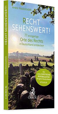 recht-sehenswert-77-einzigartige-orte-des-rechts-in-deutschland-entdecken