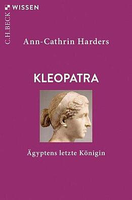 Cover des Buchs: Kleopatra - Ägyptens letzte Königin
