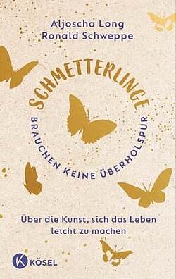 Cover des Buchs: Schmetterlinge brauchen keine Überholspur